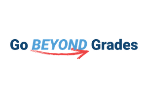 Text reads Go BEYOND Grades with BEYOND in a lighter blue and a red arrow curving underneath it, emphasizing the word and pointing to the right. The background is plain white.